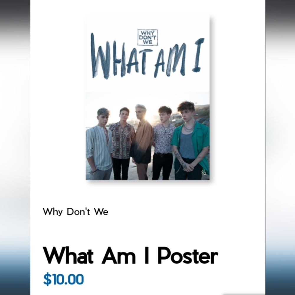 Why Don't We- What Am I